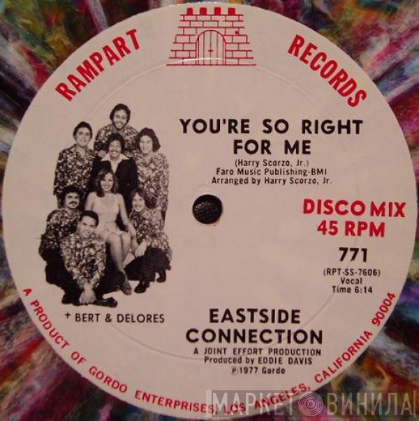 Eastside Connection - You're So Right For Me