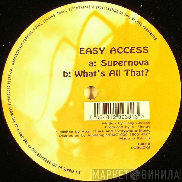 Easy Access - Supernova