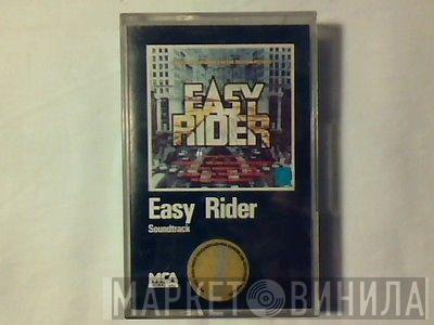  - Easy Rider (Music From The Motion Picture Soundtrack)
