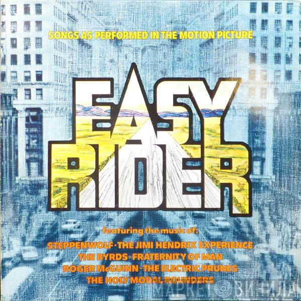  - Easy Rider - Songs As Performed In The Motion Picture