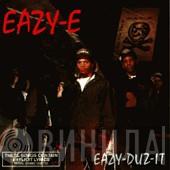  Eazy-E  - Eazy-Duz-It