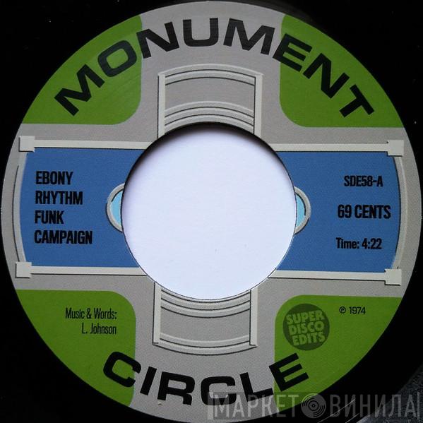 Ebony Rhythm Funk Campaign - 69 Cents