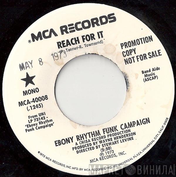  Ebony Rhythm Funk Campaign  - Reach For It