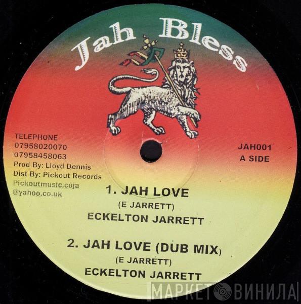Eccleton Jarrett - Jah Love