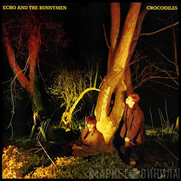  Echo & The Bunnymen  - Crocodiles