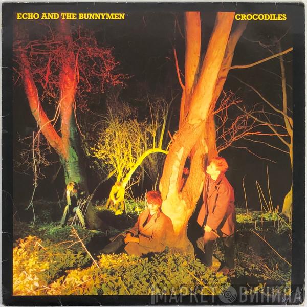  Echo & The Bunnymen  - Crocodiles