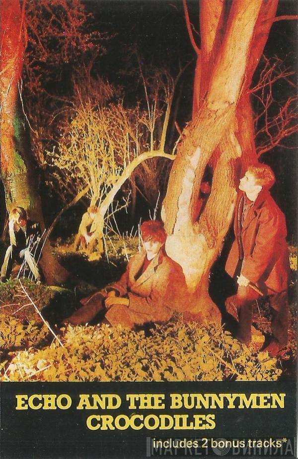  Echo & The Bunnymen  - Crocodiles