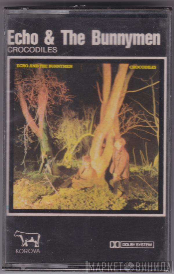  Echo & The Bunnymen  - Crocodiles
