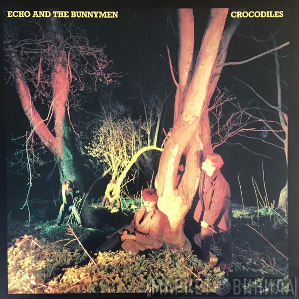  Echo & The Bunnymen  - Crocodiles