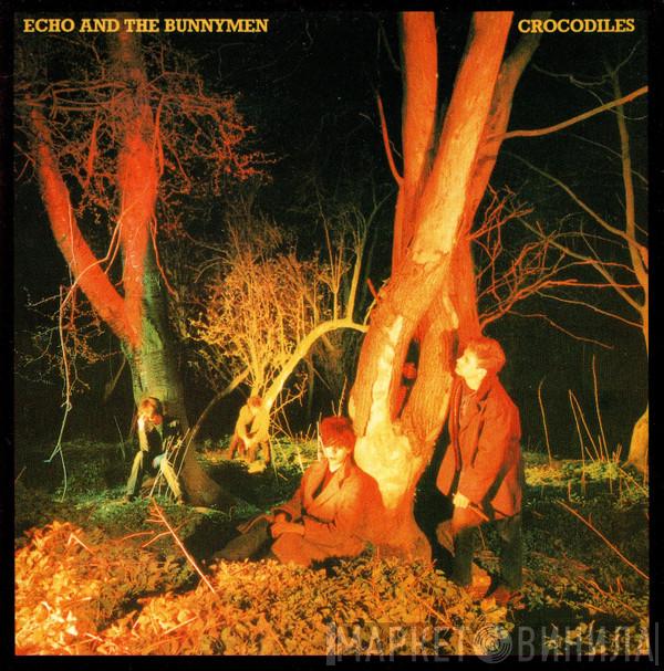  Echo & The Bunnymen  - Crocodiles