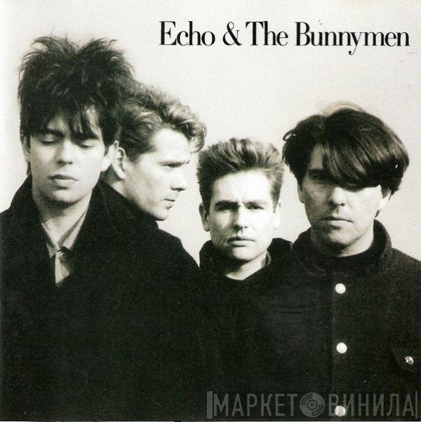 Echo & The Bunnymen - Echo & The Bunnymen