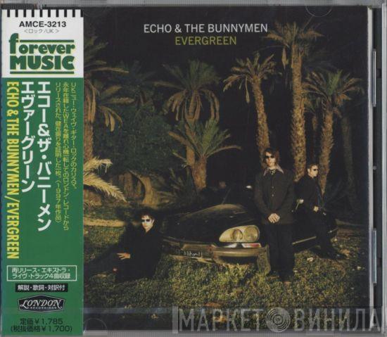  Echo & The Bunnymen  - Evergreen