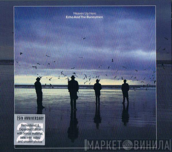  Echo & The Bunnymen  - Heaven Up Here