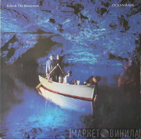  Echo & The Bunnymen  - Ocean Rain