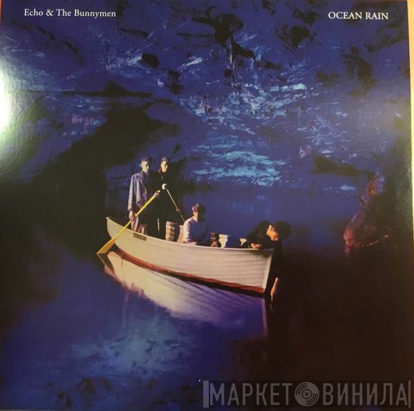  Echo & The Bunnymen  - Ocean Rain