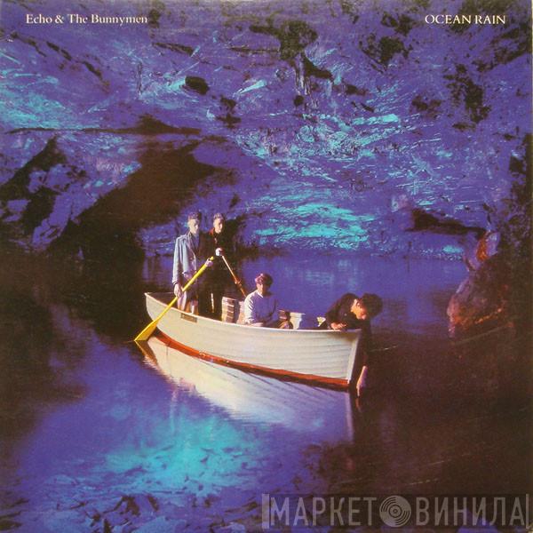  Echo & The Bunnymen  - Ocean Rain