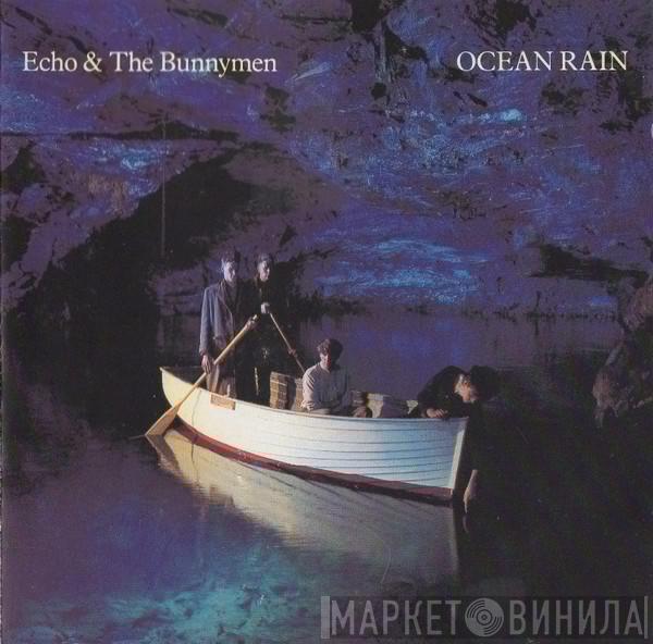  Echo & The Bunnymen  - Ocean Rain