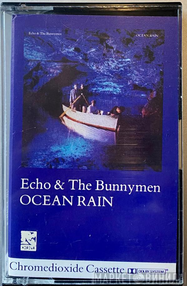  Echo & The Bunnymen  - Ocean Rain