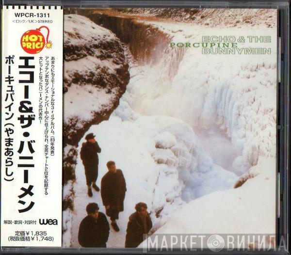  Echo & The Bunnymen  - Porcupine