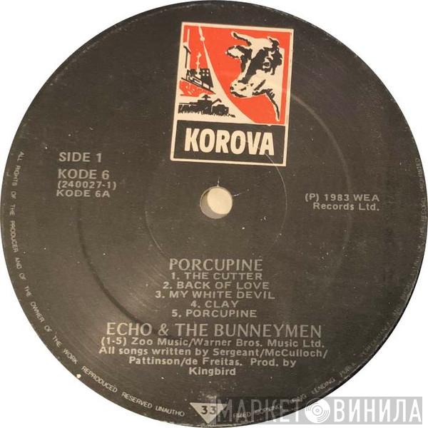  Echo & The Bunnymen  - Porcupine