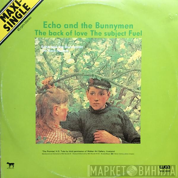 Echo & The Bunnymen  - The Back Of Love