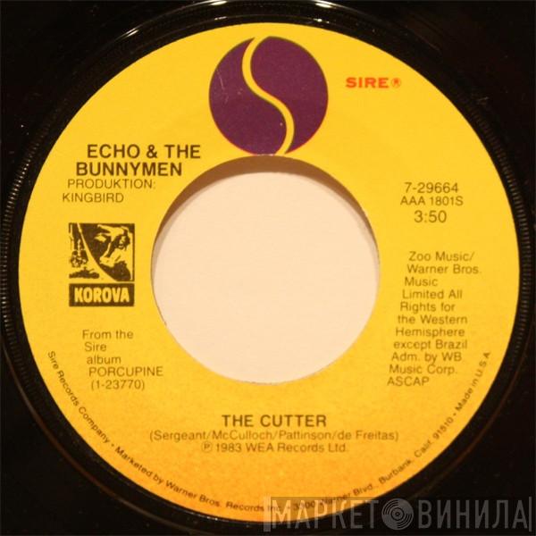  Echo & The Bunnymen  - The Cutter