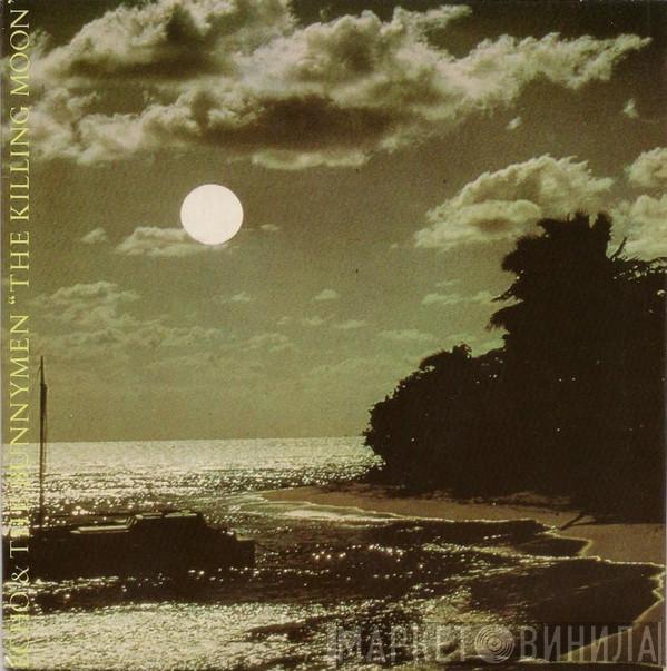  Echo & The Bunnymen  - The Killing Moon