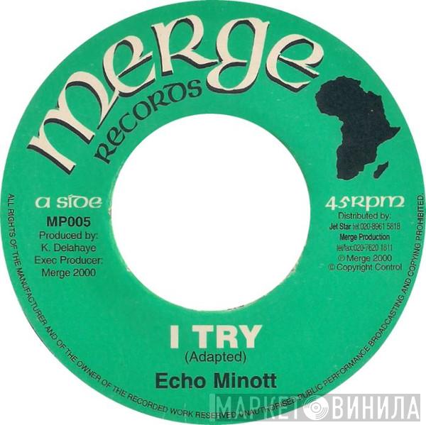 Echo Minott - I Try