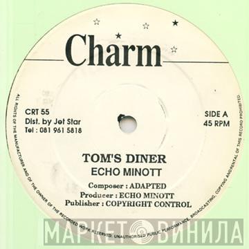 Echo Minott - Tom's Diner