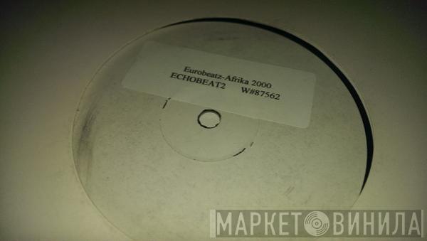 Echobeatz - Africa 2000