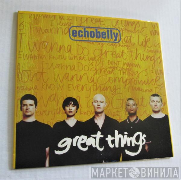  Echobelly  - Great Things