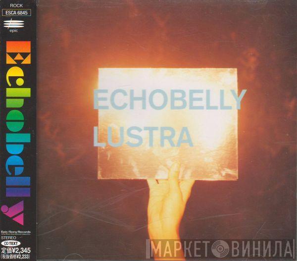  Echobelly  - Lustra