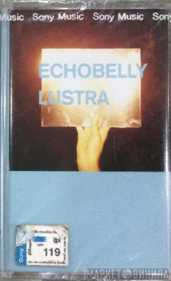 Echobelly  - Lustra