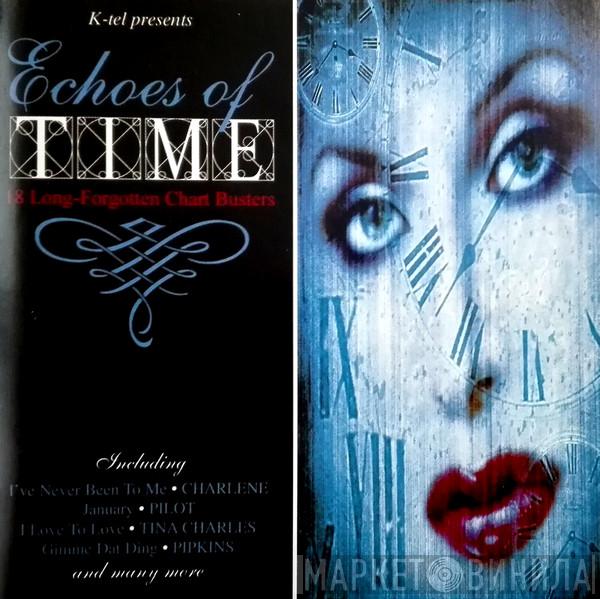  - Echoes Of Time