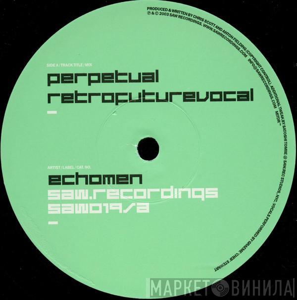 Echomen - Perpetual
