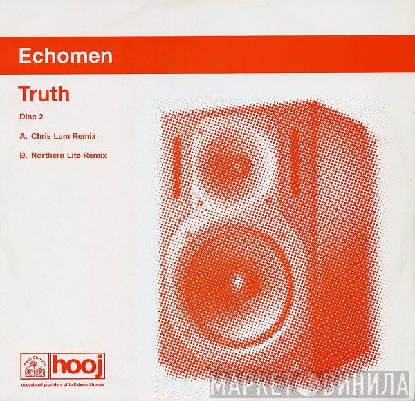  Echomen  - Truth