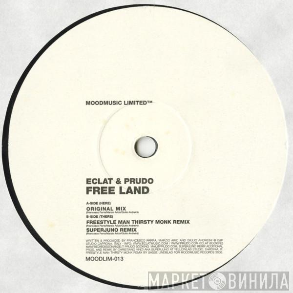  Eclat & Prudo  - Free Land