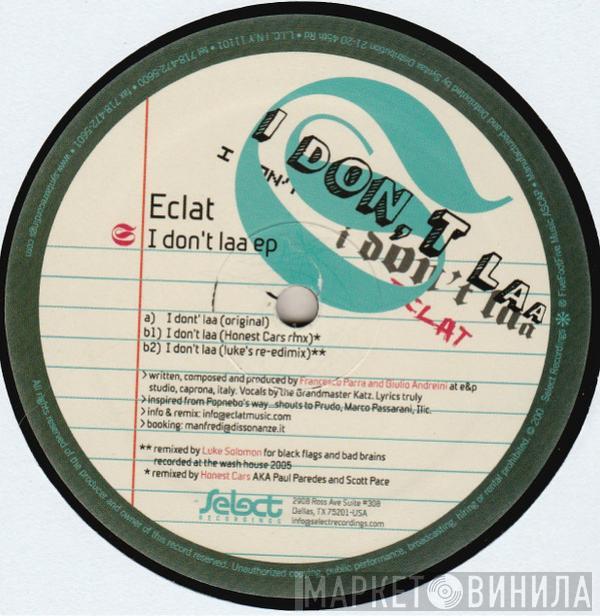 Eclat - I Don't Laa EP