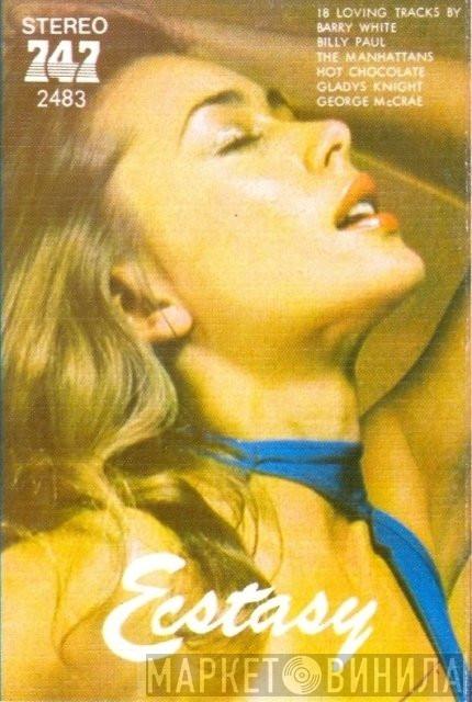  - Ecstasy