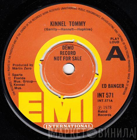 Ed Banger - Kinnel Tommy / Baby Was A Baby