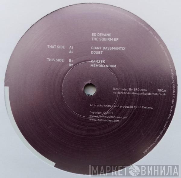 Ed Devane - The Squirm EP