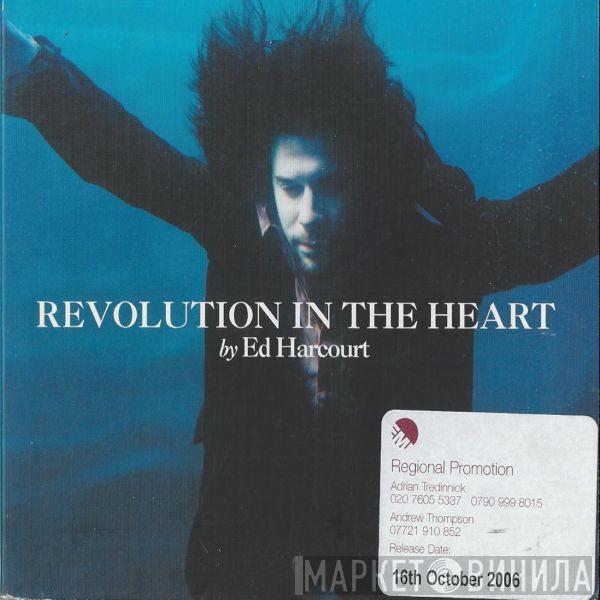 Ed Harcourt - Revolution In The Heart