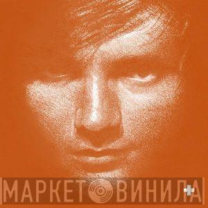  Ed Sheeran  - +