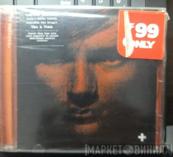  Ed Sheeran  - +