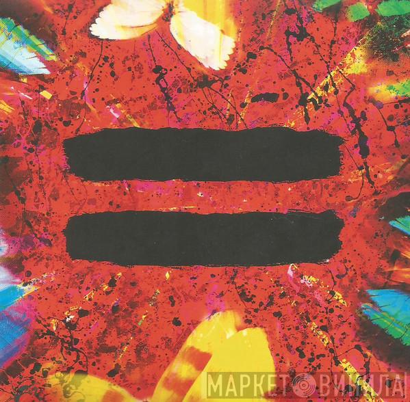  Ed Sheeran  - =
