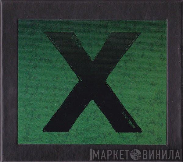  Ed Sheeran  - X