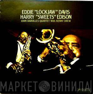 , Eddie "Lockjaw" Davis , Harry Edison With John Darvilles Quartet  Kenny Drew  - Vol. 1