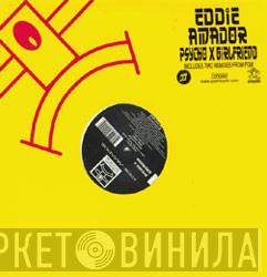  Eddie Amador  - Psycho X Girlfriend