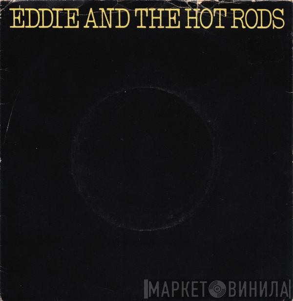 Eddie And The Hot Rods - I Might Be Lying