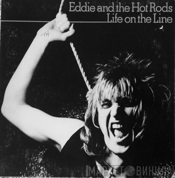 Eddie And The Hot Rods - Life On The Line